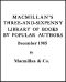 [Gutenberg 45516] • Macmillan's Three-and-Sixpenny Library of Books by Popular Authors December 1905